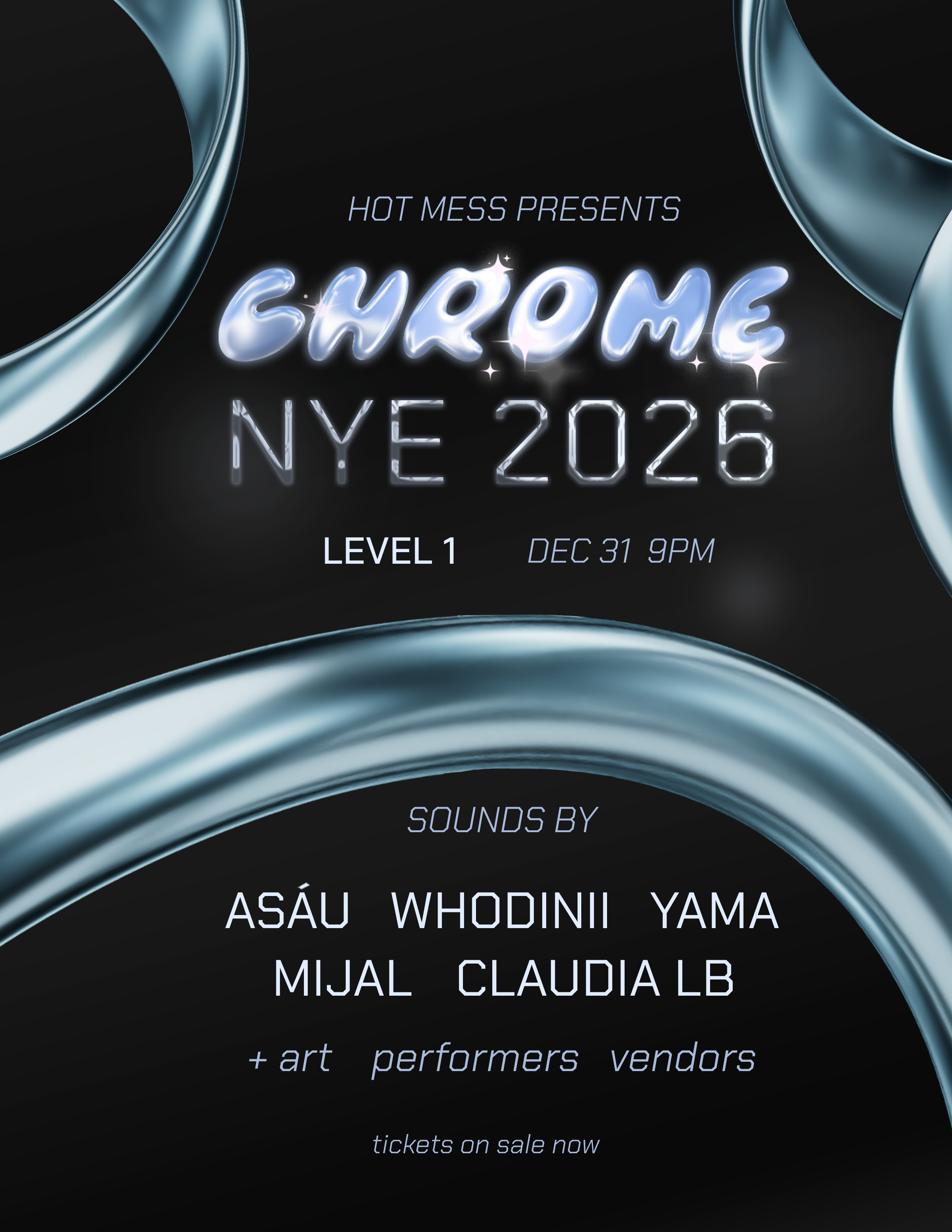 Chrome NYE 2026 flyer